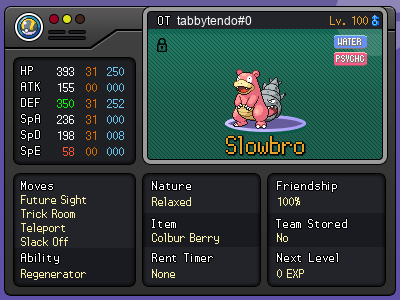 Slowbro Trick Room – Relaxed, Colbur Berry + Future Sight + Teleport; 0 Speed + 0 Attack
